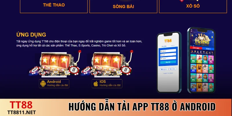 Hướng dẫn tải app TT88 ở điện thoại Android